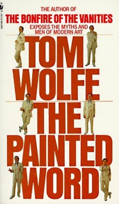 The Painted Word Mass Market Paperbound Tom Wolfe