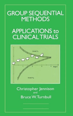 Christopher Jennison (u. a.) | Group Sequential Methods with Applications to...
