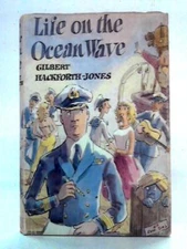 Life on the Ocean Wave (Gilbert Hackforth-Jones - 1960) (ID:15559)