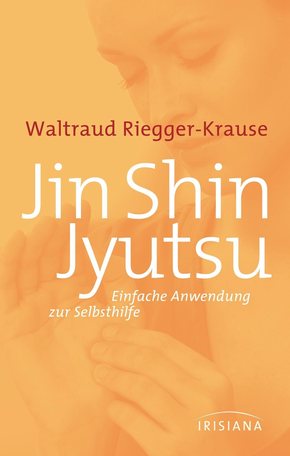 Jin Shin Jyutsu Waltraud Riegger-krause