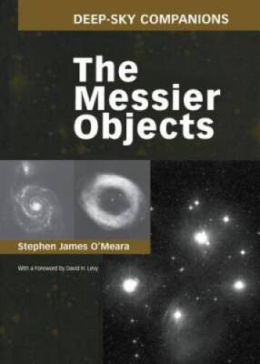 Deep-Sky Companions: The Messier Objects - Hardcover - GOOD