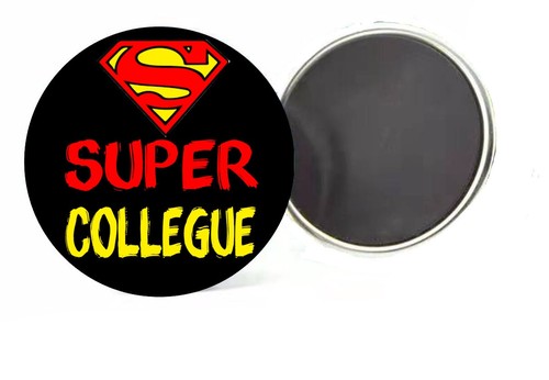 MAGNET badge SUPER MAN COLLEGUE idée cadeau PERSONNALISÉ travail boulot