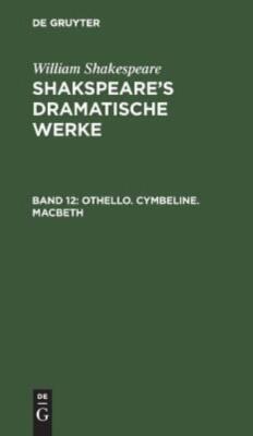 Othello  Cymbeline  Macbeth