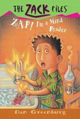 Zap! I'm a Mind Reader: The Zack Files 04