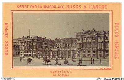 AYPP11-0753-CHROMOS - Angeboten vom Haus der Ankerbögen - Compiegne le c