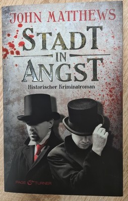 John Matthews Stadt in Angst Historischer Kriminalroman TB