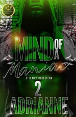 Mind of a Maniac Stefan's Obsession 2 -  NEW ADRIANNE 2022-03-18