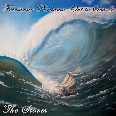 Audio Cd - Fernando Perdomo - Out To Sea 3 The Storm  - Forward Motion -D- Neu