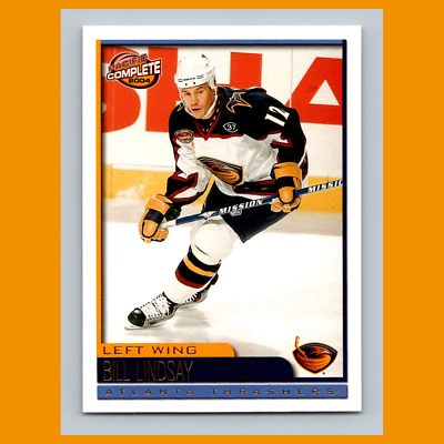 Bill Lindsay #226 2003 Pacific Complete Atlanta Thrashers Hockey