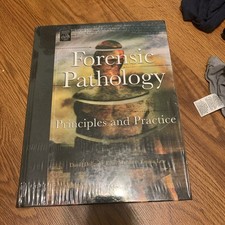Forensic Pathology : Principles and Practice ...