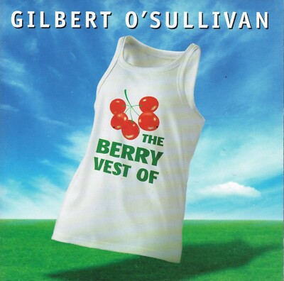 CD - GILBERT O'SULLIVAN - Die Beerenweste von