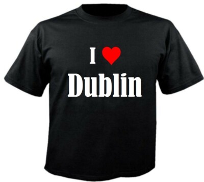 T-Shirt I Love Dublin für Damen Herren und Kinder Farben Schwarz Weiss Pink
