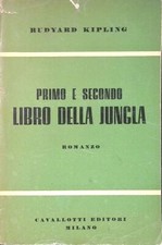 Primo e secondo libro della jungla