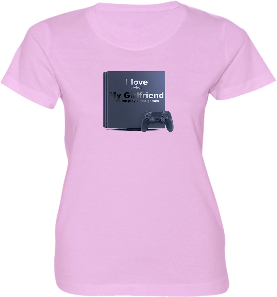 Video Games Shirt I Love İt When My Girlfriend Lets Me Play 