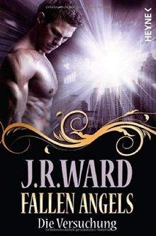Fallen Angels - Die Versuchung: Fallen Angels 5 von Ward... | Buch | Zustand gut