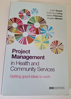 Project Management in Health and Community Services 2nd edition - LPB - Free  