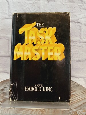 The Task Master by Harold King 1984, Hardcover w/ Dust Jacket
