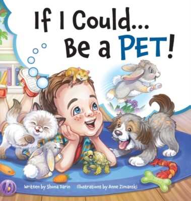 Darin - If I Could...Be A Pet! - New hardback or cased book - 68 - X555z
