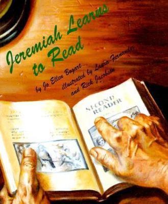 Jeremiah Learns To Read by Jo Ellen Bogart