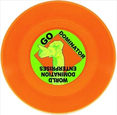 WORLD DOMINATION ENTERPRISES - GO DOMINATOR NEW VINYL
