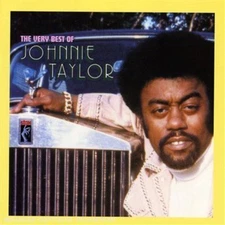 Johnnie Taylor - Very Best of Johnnie Taylor [New CD] Rmst