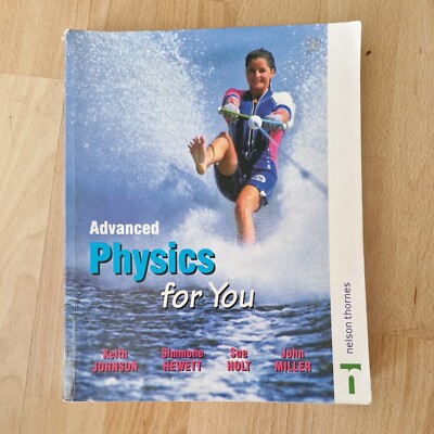 Advanced Physics for You text book by John Miller, Keith Johnson Nelson Thornes 