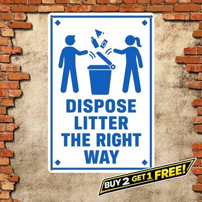 Put Trash In Its Place Vintage Look Metal Sign Office Plaque