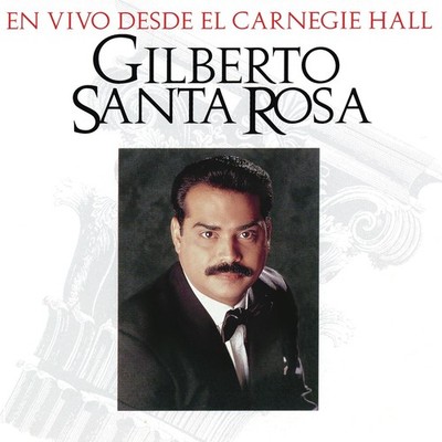 SANTA ROSA,GILBERTO EN VIVO DESDE EL CARNEGIE HALL (3LP/150G/GATEFOLD) LP {{it..