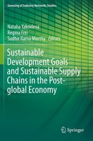 Sustainable Development Goals And Sustainable Supply Chains In The Post-Global E
