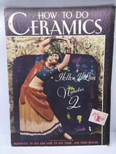Vintage 1950 How To Do Ceramics Book Number 2 by Hellen H. Lion