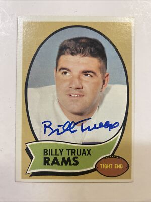1970 Topps Billy Truax Autographed Card #18 Los Angeles Rams A-139 | eBay