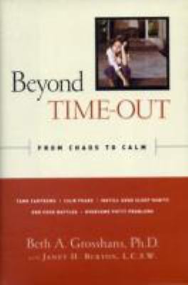 Beyond Time-Out: From Chaos to Calm