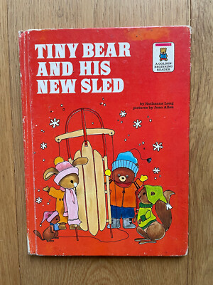 Tiny Bear and His New Sled - Ruthanna Long & Joan Allen 1969 Rare Vintage HB