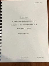 Hamilton 35-size Model 22 Chronometer Watch Overhaul, Repair & Handling Manual f