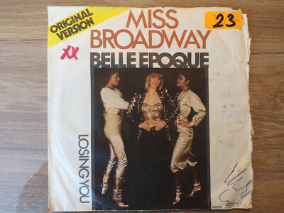 7'' Single Belle Epoque Miss Broadway / Losing You 1977 Germany