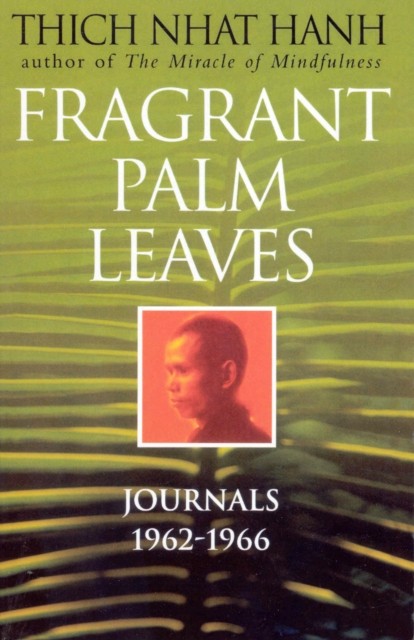 Fragrant Palm Leaves by Thich Nhat Hanh - PB - 2000 - Image 3