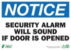 Zing 2140 Eco Safety Sign, Notice Security Alarm Will Sound If Door is Opened,