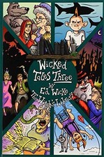 Wicked Tales Three: The Witch's Library - Wicke, Ed