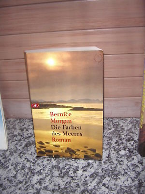 Die Farben des Meeres, ein Roman von Bernice Morgan