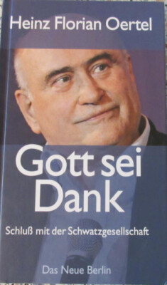 Gott sei Dank / Heinz Florian Oertel / Verlag ''Das neue Berlin''