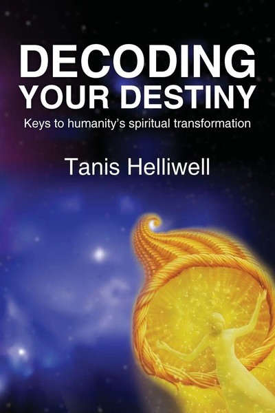Tanis Helliwell | Decoding Your Destiny | Taschenbuch | Englisch (2011)-image