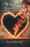 Whispers Of Forbidden Love Ivelin Baychev Taschenbuch Englisch 2024
