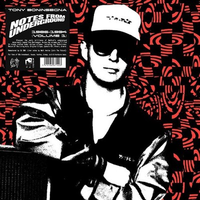 Various Artists Tony Boninsegna: Notes from Underground 1986-1994 - Volu (Vinyl)