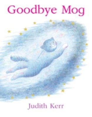 Goodbye Mog Paperback Judith Kerr