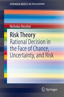 Risk Theory Rational Decision in The Face Of Chance, Uncertainty, And Risk Buch