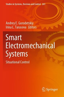 Smart Electromechanical Systems Irina L. Tarasova