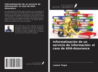 Lazare Tagro | InformatizacióN De Un Servicio De InformacióN: El Caso De...