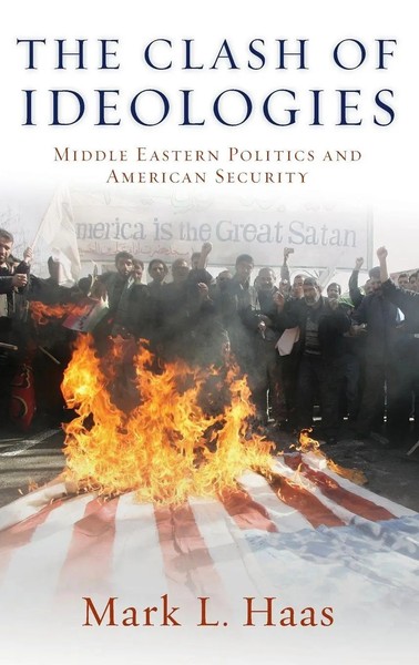 The Clash Of Ideologies | Haas | Buch | Gebunden | Englisch | 2016 | Academic-image