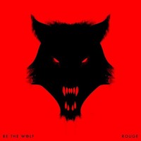 Be The Wolf - Rouge - Cd - F72Z