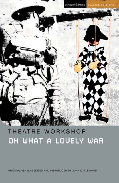 Oh What A Lovely War by Theatre Workshop (Paperback Book)